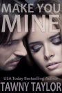 Make You Mine: a BBW Romance