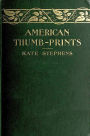 AMERICAN THUMB-PRINTS, Mettle Of Our Men And Women