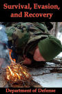 Survival, Evasion, and Recovery