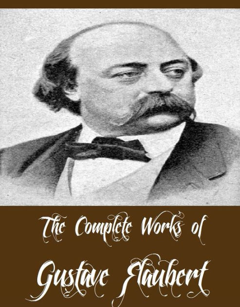 the-complete-works-of-gustave-flaubert-11-complete-works-of-gustave