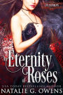 An Eternity of Roses (The Valthreans: Book 1)