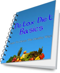 Detox Diet Basics