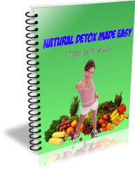 Natural Detox Made Easy