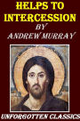 Helps to Intercession by Andrew Murray