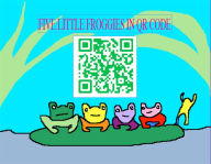 Title: Five Little Froggies In QR Code, Author: Harris Tobias