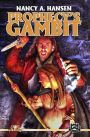 Prophecy's Gambit