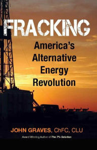 Fracking: America's Alternative Energy Revolution