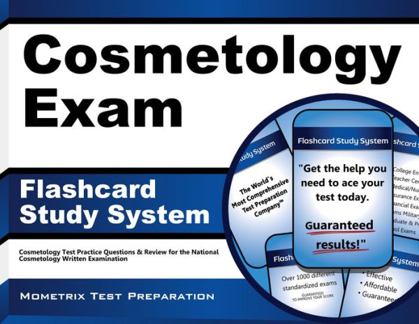 Cosmetology Exam Flashcard Study System: Cosmetology Test Practice Questions & Review for the National Cosmetology Written Examination