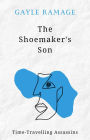 The Shoemaker's Son (Time Travelling Assassins, #2)