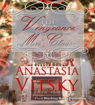 The Vengeance of Mrs. Claus