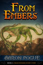 From Embers (A Dragonswarm Short Story, #2)
