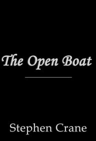 Title: The Open Boat, Author: Stephen Crane