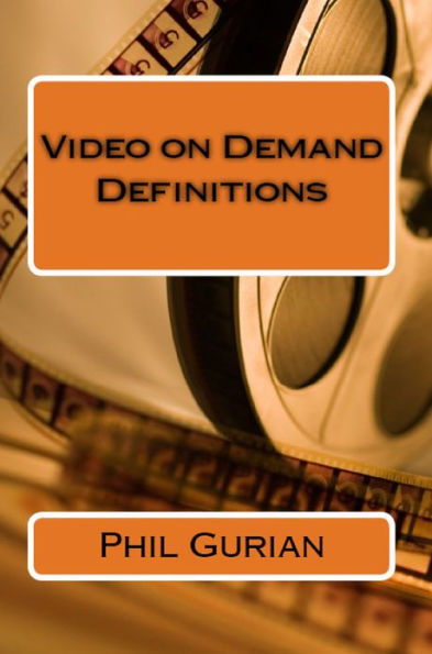 Video on Demand Definitions