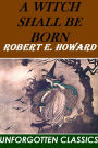 A WITCH SHALL BE BORN