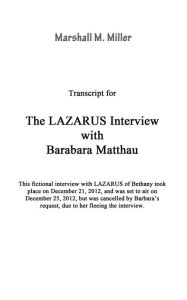 Title: The LAZARUS Interview, Author: Marshall Miller