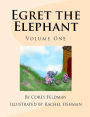 Egret the Elephant