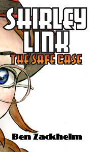 Shirley Link & The Safe Case