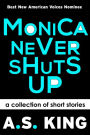 Monica Never Shuts Up