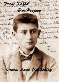 Title: Franz Kafka - Der Prozess (deutsch Ausgabe - German Edition), Author: Franz Kafka