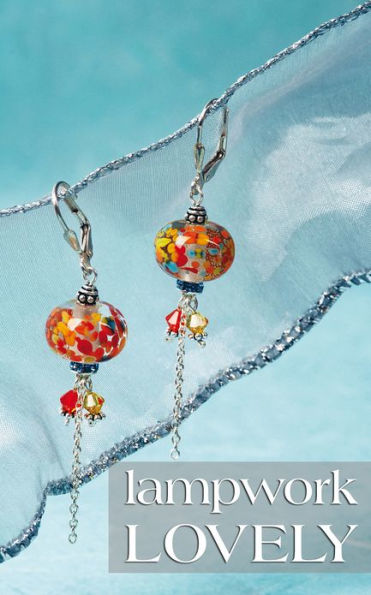 Lampwork Lovely