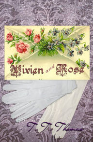 Title: Vivien and Rose, Author: T.T. Thomas