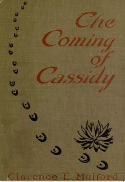 The Coming of Cassidy--And the Others