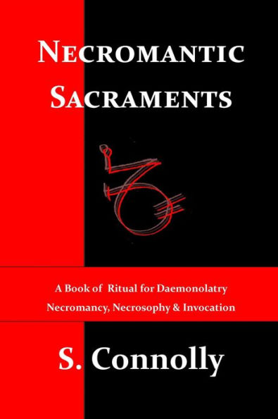 Necromantic Sacraments