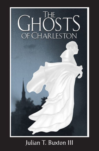 The Ghosts of Charleston