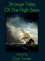 Strange Tales of the High Seas
