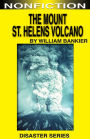 The Mount St. Helens Volcano