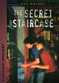 Title: The Secret Staircase, Author: Bob Wright