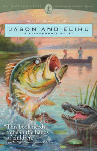 Title: Jason and Elihu, Author: Shelley Fraser Mickle