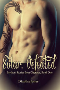 Solar, Defeated (Oracle of Delphi, #2.5)