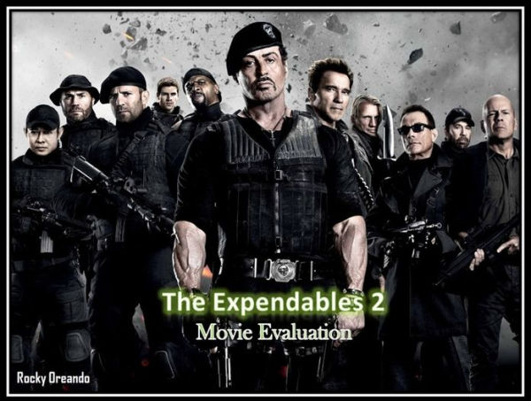 The Expendables 2 Movie Evaluation