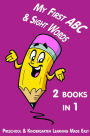 My First ABC and Sight Words Book. Build Letter and Word Recognition Skills
