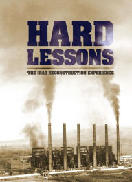 Title: Hard Lessons: The Iraq Reconstruction Experience, A report of SIGIR, the Special Inspector General for Iraq Reconstruction, Author: United States Government US Army