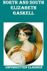 Title: North & South by Elizabeth Gaskell, Author: Elizabeth Gaskell