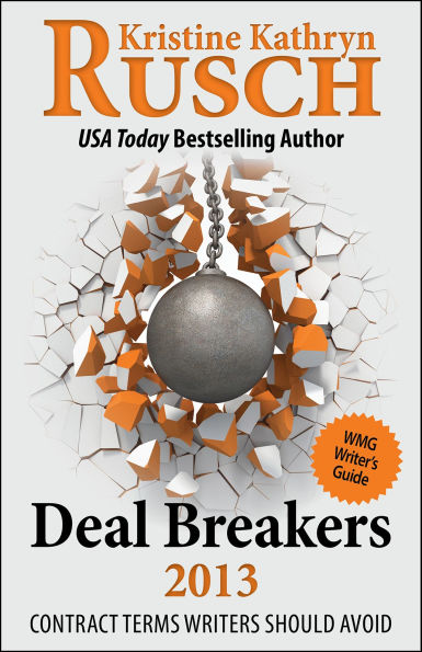 Deal Breakers 2013: Contract Terms Writers Should Avoid