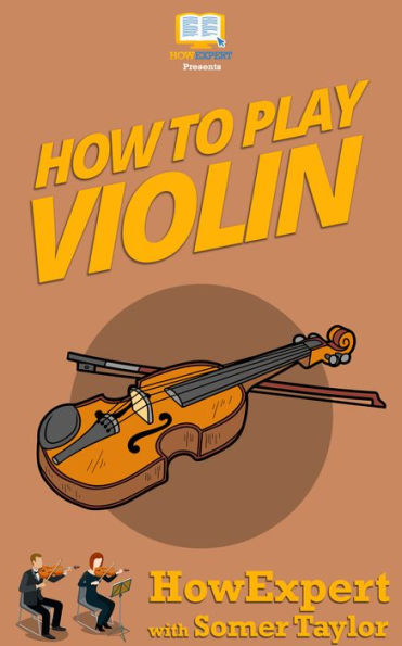 How To Play Violin