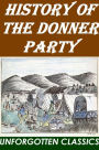 History of the Donner Party ~ Charles McGlashan