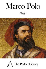Works of Marco Polo