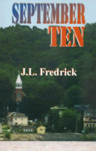 Title: September Ten, Author: J.L. Fredrick