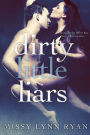 Dirty Little Liars