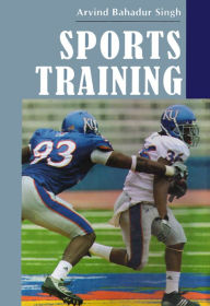 Title: Sports Training, Author: Arvind Bahadur Singh