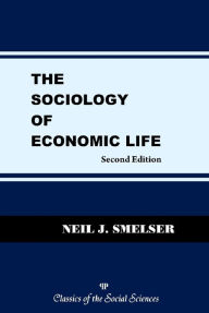 Title: The Sociology of Economic Life, Author: Neil J. Smelser