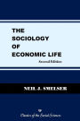 The Sociology of Economic Life