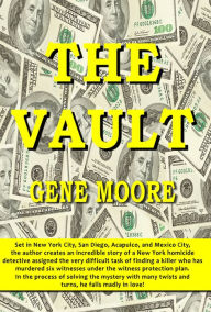 Title: The Vault, Author: Gene Moore