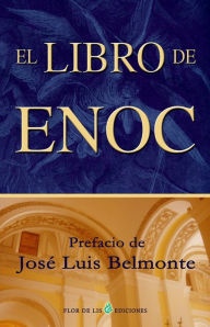 Title: El libro de Enoc, Author: Jose Luis Belmonte
