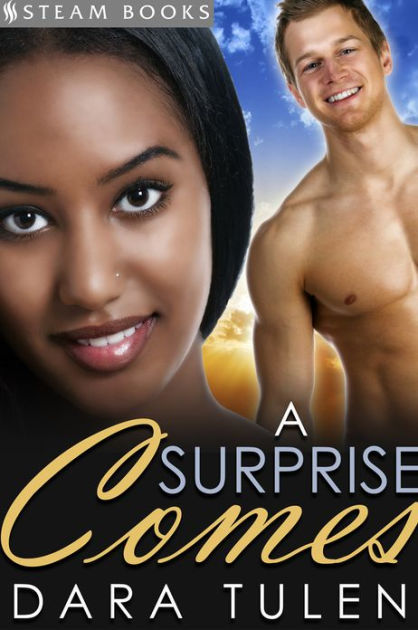A Surprise Comes A Sensual Interracial Bwwm Erotic Romance Short Story From Steam Books By