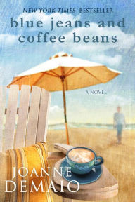 Title: Blue Jeans and Coffee Beans, Author: Joanne DeMaio